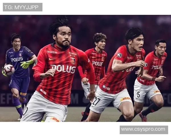 浦红钻与大阪樱花的精彩对决展现足球魅力与团队精神的巅峰之战